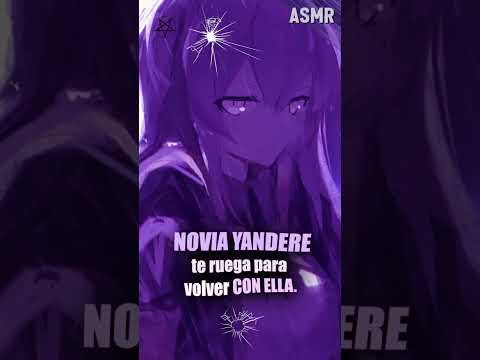 Novia YANDERE Te Ruega 💔 (3/5) #Yandere #ASMR #HistoriaDeTerror #NoviaYandere   #RelaciónTóxica