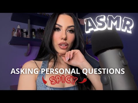 ASMR - Ti Faccio Domande Personali & Spicy per farti Rilassare