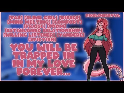 [F4A] Yandere Slime Girl Wife Melts Your Worries Away [Kisses] [Mind Melting] [Praise] [Spicyish]