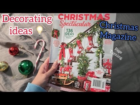 ASMR Magazine Page Turning Christmas Magazine | Sit back, relax, and enjoy this day. You Deserve it