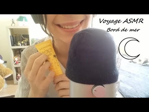 Voyage ASMR - Bord de mer - ASMR Français