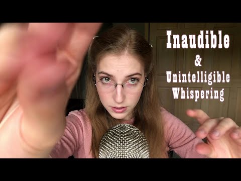 Inaudible and Unintelligible Whispering ASMR