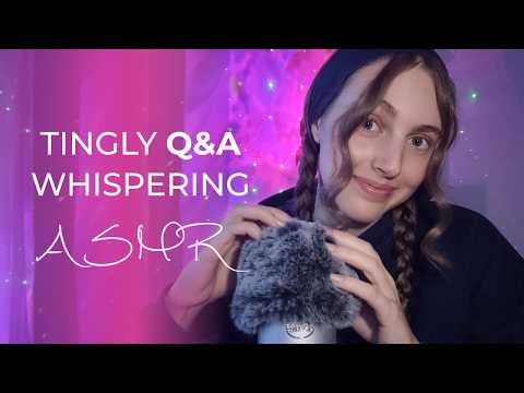 Late Night ASMR Q&A 🌙 Cozy Whispering & Relaxing Fluffy Mic Sounds