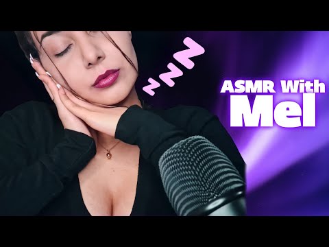 ASMR With Mel | 100% Of You Will Fall Asleep
