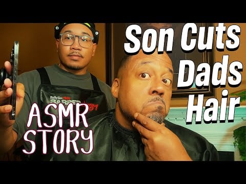 From Hospital Bed to Hero: A Father-Son Barber Haircut ASMR Whispered Story & Ramble Chat