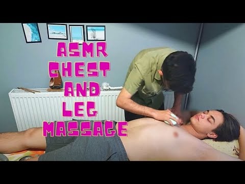 ASMR CHEST AND LEG MASSAGE RELAXING @asmryasin  MASSAGE @Yigitsann GUEST #chest #legmassage