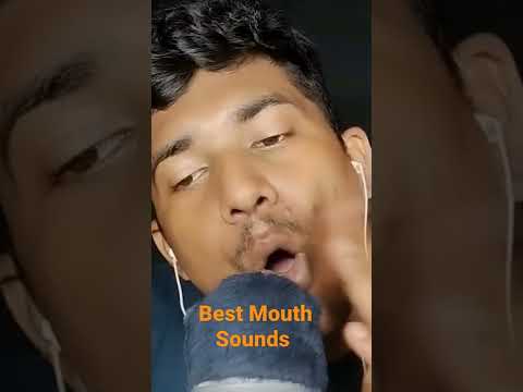 ASMR best mouth sounds #asmr #asmrshorts #mouthsounds