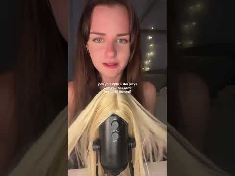 when you ask your sister to do ASMR on you