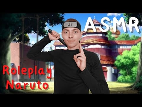 ASMR FR: Roleplay🥷un prof t'apprends des techniques ninja🥷(spécial naruto)