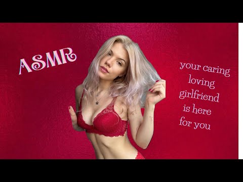 ASMR | soothing you after a hard day - your caring girlfriend | kisses💋❤️