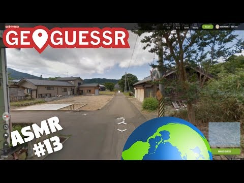 [ASMR] Let's Play Geoguessr - #13