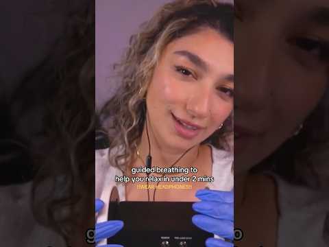 RELAX in under 2 min! 💕 #asmr #asmrsounds