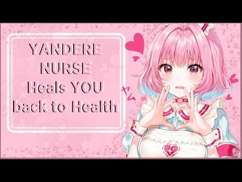 [F4M] Yandere Nurse Heals YOU back to Health?! | [Devoted] [Stalker] [Lovesick]