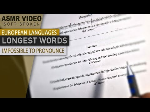 ASMR: The LONGEST and Impossible WORDS to Pronounce in Common European Languages | ASMR soft spoken