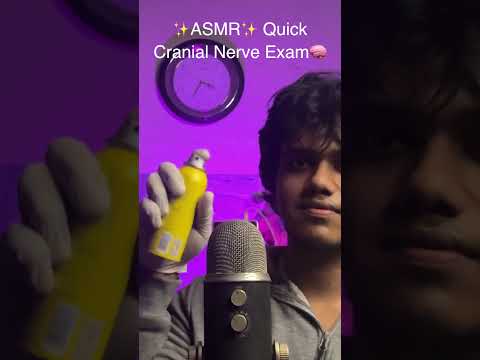 ASMR Quickest Cranial Nerve Exam
