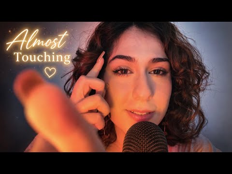 ASMR Almost Touching… So Close It Tingles 😴