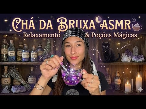 ASMR- Preparando o chá da bruxa ! 🧿🎃🧙‍♀️