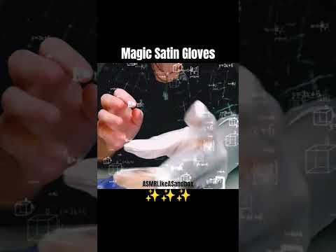Magic Satin Gloves! #relax #handmovementsasmr #asmrlikeasandbox #visualasmr #satin #gloves #asmr