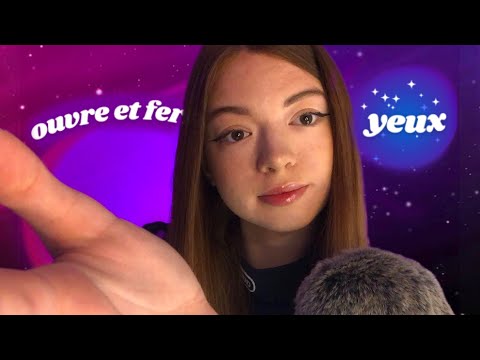 ~ ASMR FR ~ OUVRE et FERME les YEUX 🫣 (je te guide vers le sommeil)