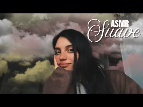 ASMR Susurros muy SUAVES