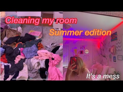 Cleaning My Room Summer Edition