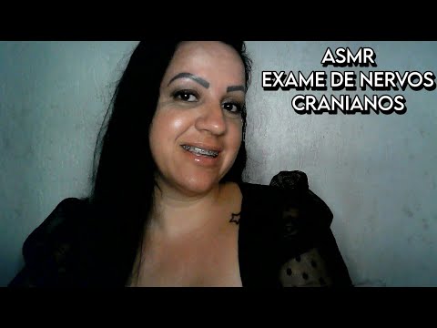 ASMR-EXAME DE NERVOS CRANIANOS #asmr #rumo1k #asmrsounds #asmrportuguês