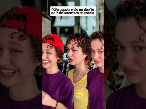POV: aquela mãe no desfile de 7 de setembro da escola #asmr #pov #humor #comedia  #asmrbrasil