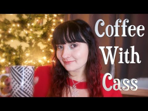 Coffee With Cass 🎄☕ Merry Christmas (12 DAYS OF ASMR)