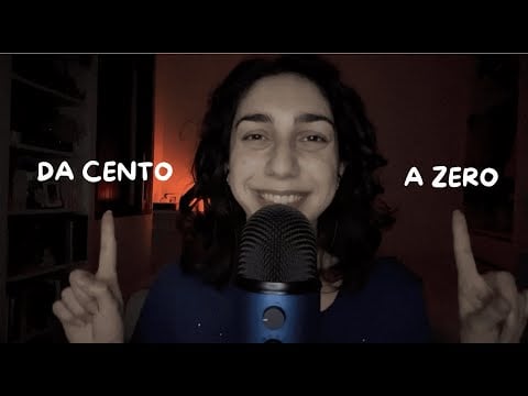ASMR CONTO ALLA ROVESCIA DA CENTO A ZERO CHE TI STENDE 😴