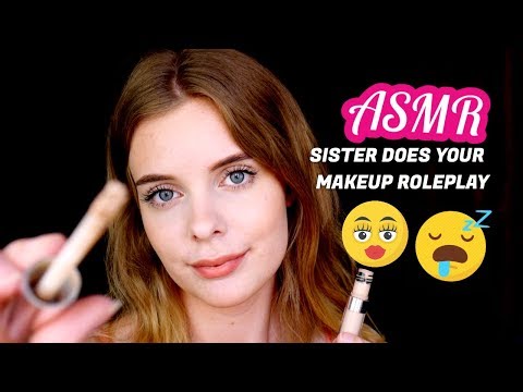 ASMR Sister Does Your Makeup