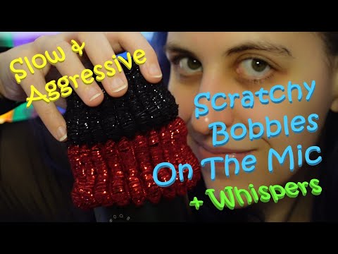 ASMR Slow & Aggressive Scratchy Woven Bobbles On Mic - All Around The Mic Scratching + Whispers