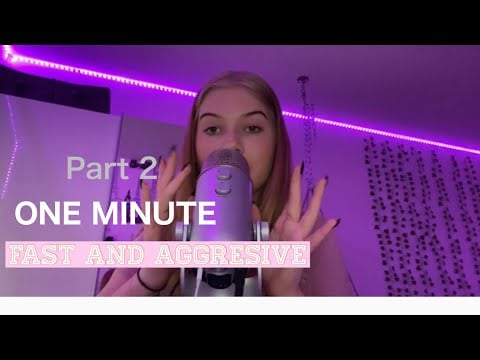ASMR | ONE MINUTE FAST AND AGGRESSIVE Part 2