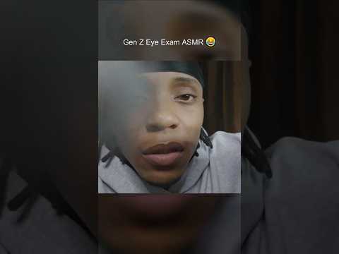 Gen Z Cranial Nerve Exam ASMR #asmr #sleep #asmrvideos #relaxing #shorts