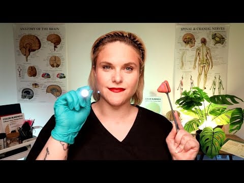 An In-Depth ASMR Neurological Exam & Cranial Nerve Exam