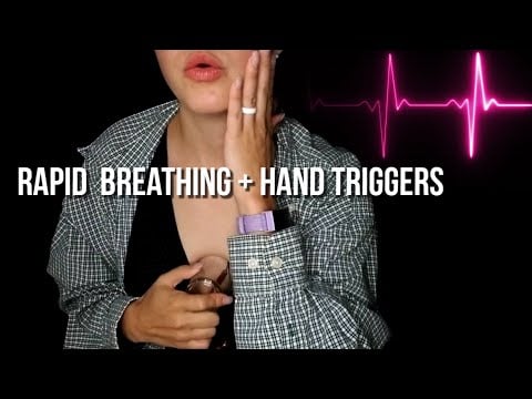 Rapid Breathing & Hand Triggers + Heartbeat Sounds & No Talking [ASMR]