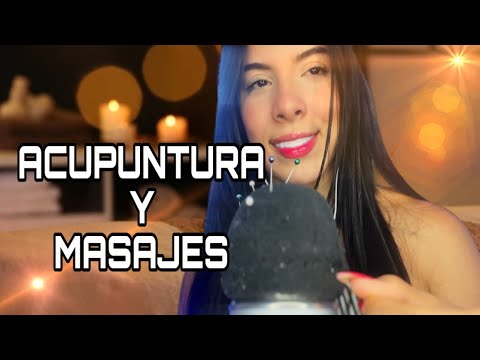 ACUPUNTURA Y MASAJES✨#asmr #vistas #acupuntura #viral #video #relajante