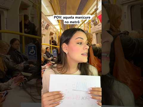 POV: aquela manicure no metrô #asmr #asmrsounds #humor #comedia