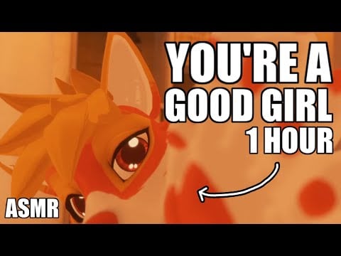 [Furry ASMR] You are a Good Girl 💞 (Brushing & Sound Assortment) [1 HOUR]