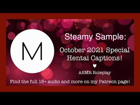 ASMR Roleplay: October 2021 Special Hentai Captions!