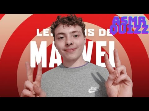 ASMR FR: Quizz films Marvel (toute mon enfance)
