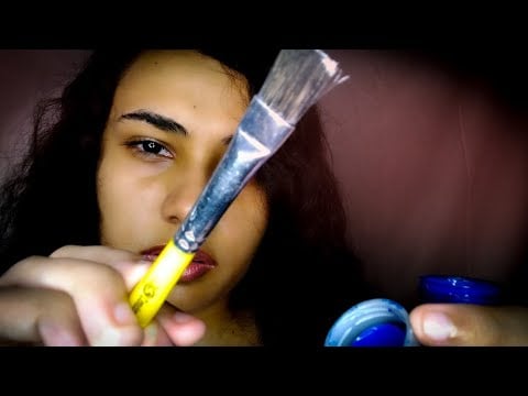 ASMR: VOCÊ É O QUADRO E EU SOU A PINTORA.(RELAXANTE)