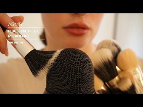 ASMR - Pincel na tela, microfone e toques | SOLANGE PRATA