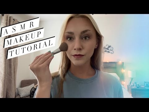 ASMR Doing My Makeup Tutorial ~ Soft, Gentle, Relaxing ASMR