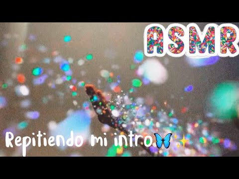 ASMR | Repitiendo mi intro | Sonidos de agua | Triggers visuales | Andrea ASMR 🦋