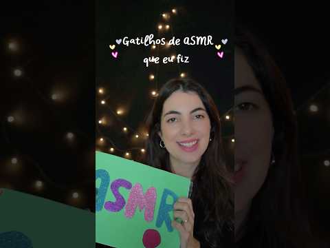 Gatilhos de ASMR que eu FIZ! #relaxing