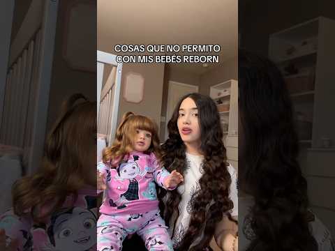 COSAS QUE NO PERMITO CON MI BEBÉ REBORN