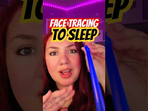 #shorts face tracing to sleep #softspoken