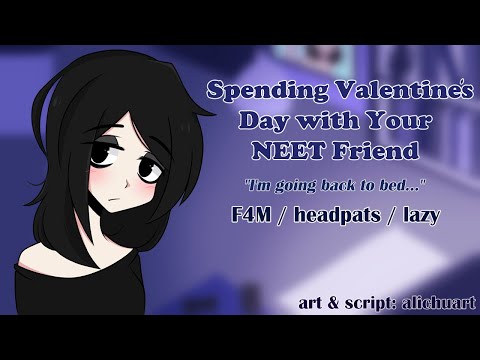 Your NEET Friend Tries to Cheer You Up | ASMR Roleplay [F4M] [Head Pats]