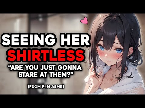 Seeing Your GF Naked For The First Time ASMR