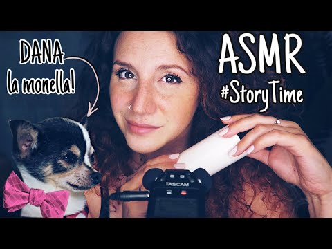 ASMR ita • #STORYTIME : DISAVVENTURA in vacanza , e NON SOLO! 😱🐶